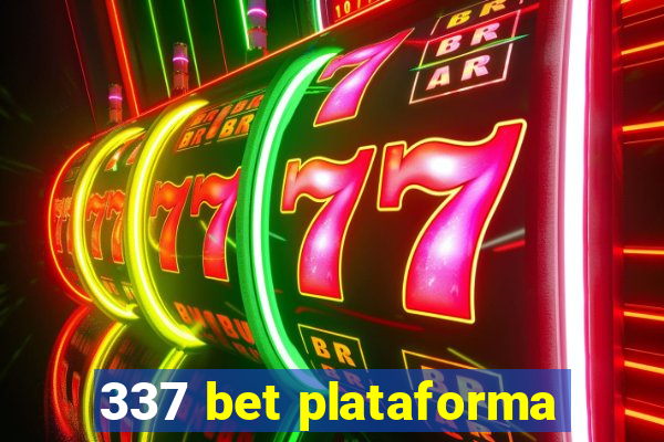 337 bet plataforma