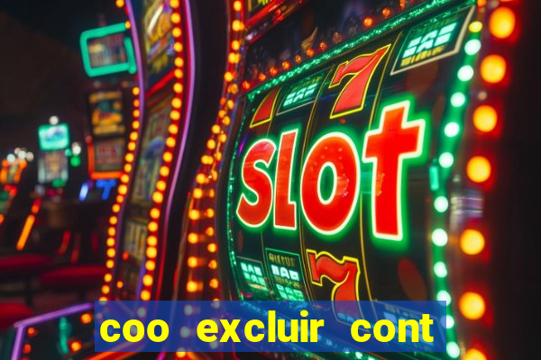 coo excluir cont f12 bet