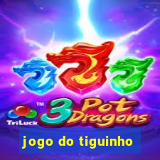 jogo do tiguinho