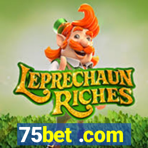 75bet .com