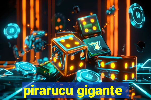 pirarucu gigante