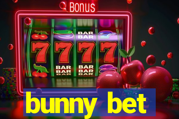 bunny bet