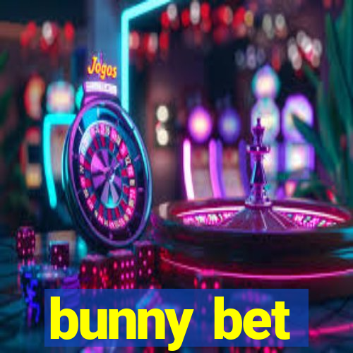 bunny bet