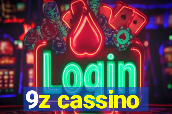 9z cassino