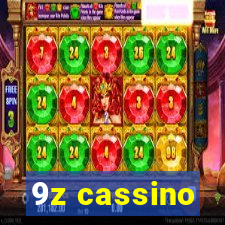 9z cassino