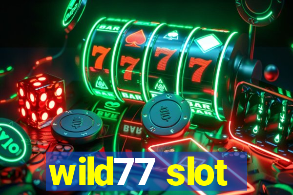 wild77 slot