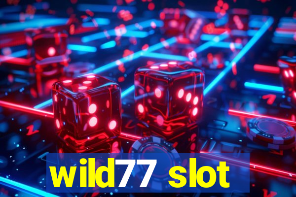 wild77 slot