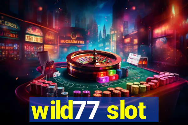 wild77 slot