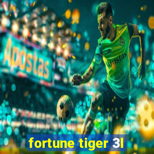 fortune tiger 3l