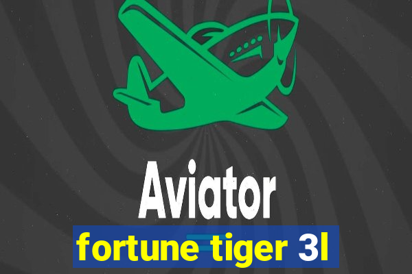 fortune tiger 3l