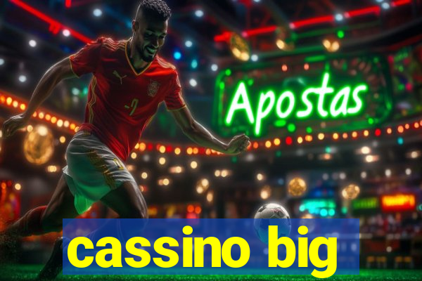 cassino big