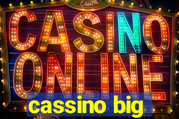 cassino big