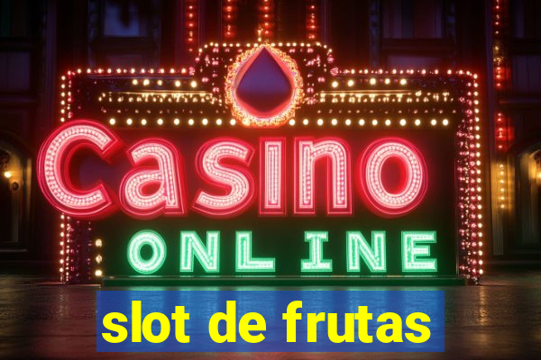 slot de frutas