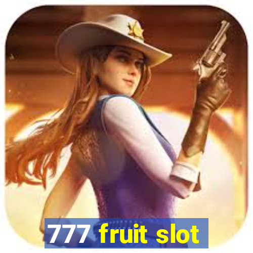 777 fruit slot