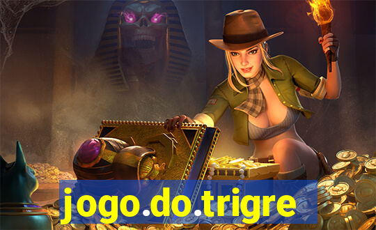 jogo.do.trigre