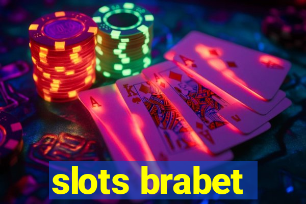 slots brabet