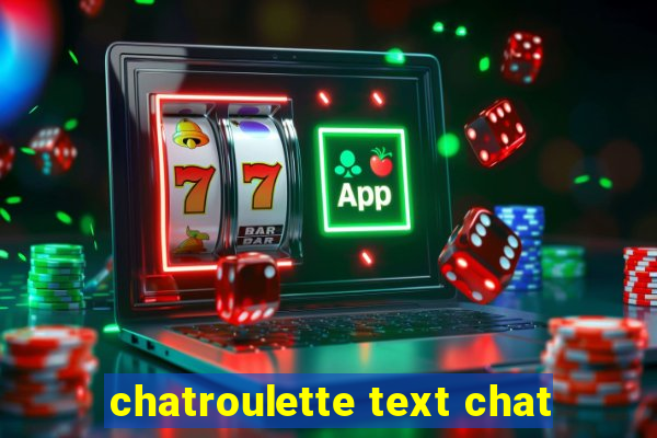 chatroulette text chat