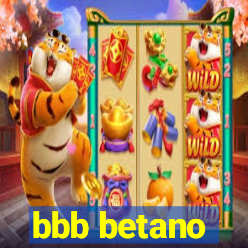 bbb betano