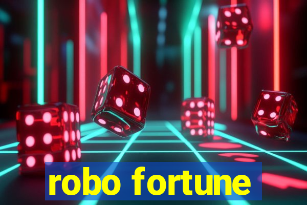 robo fortune