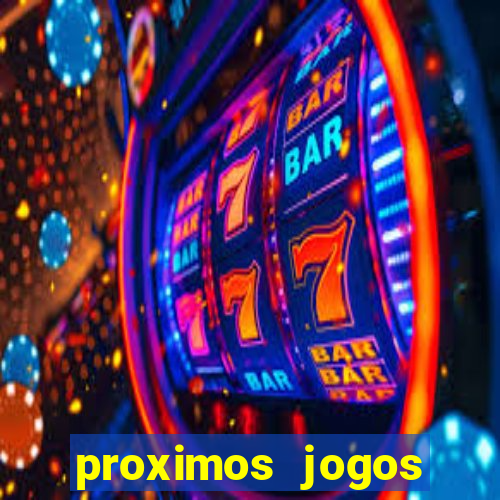 proximos jogos brasileirao serie a