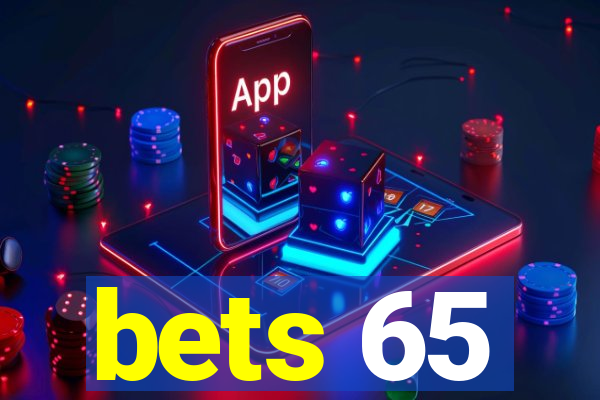 bets 65