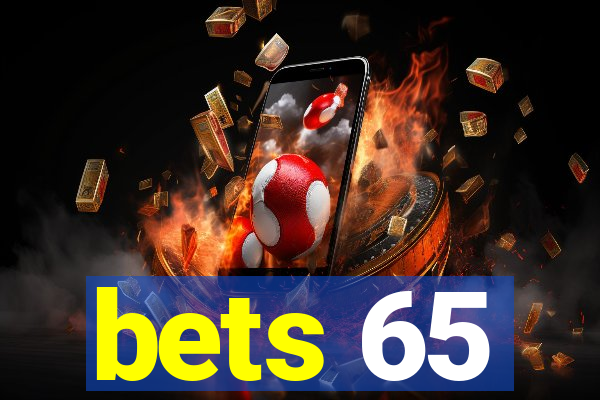 bets 65