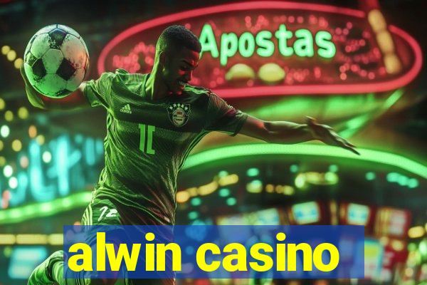 alwin casino