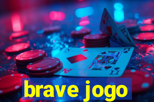 brave jogo