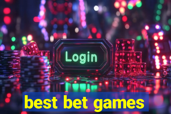 best bet games