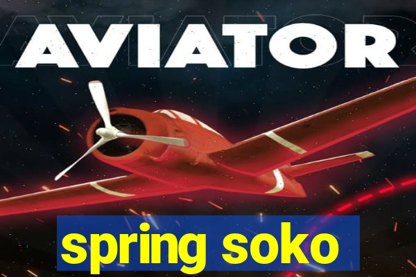 spring soko