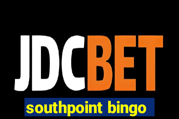 southpoint bingo