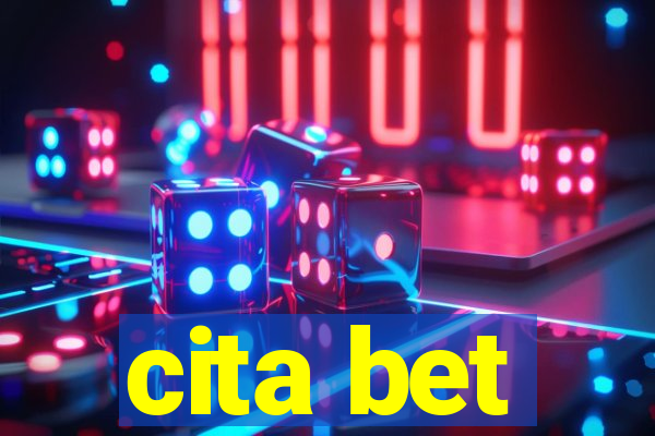 cita bet