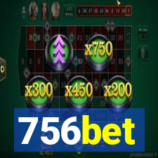 756bet