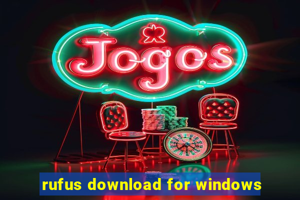 rufus download for windows