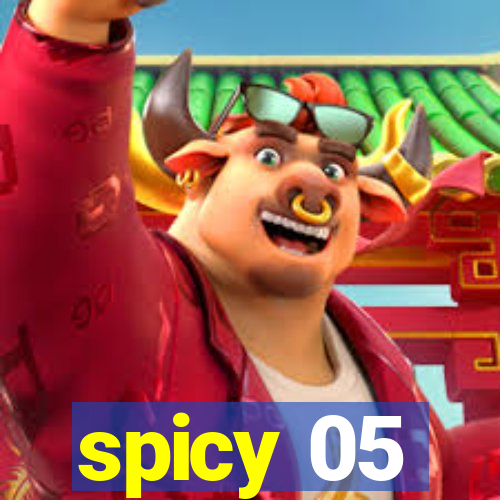 spicy 05