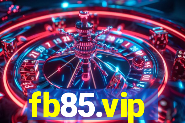 fb85.vip