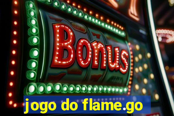 jogo do flame.go