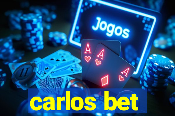 carlos bet