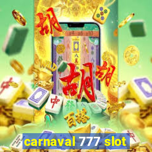 carnaval 777 slot