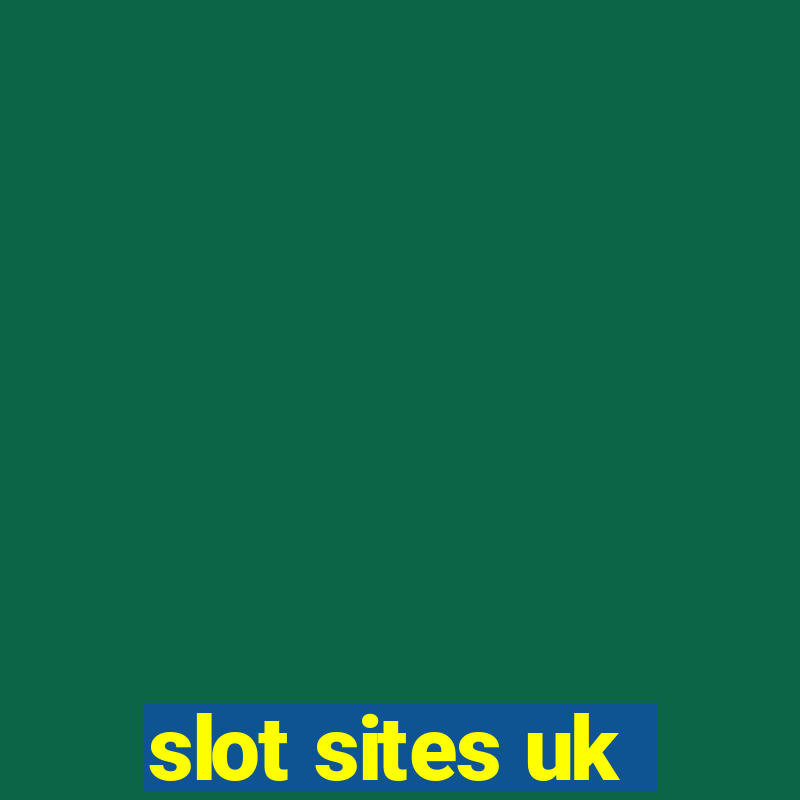 slot sites uk