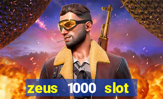 zeus 1000 slot free play