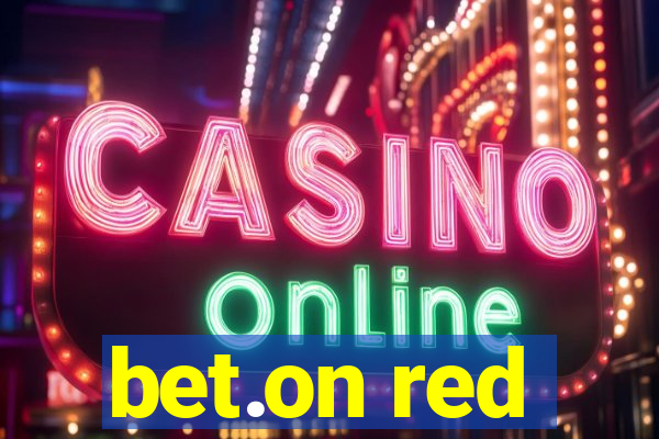 bet.on red