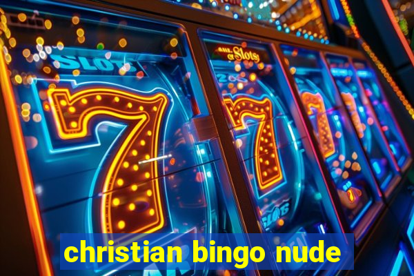 christian bingo nude