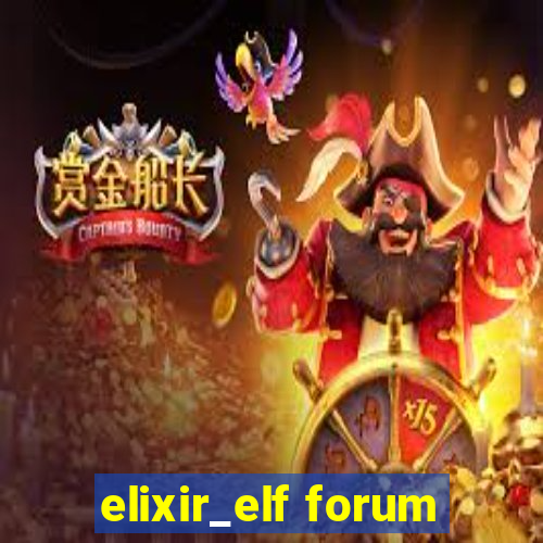 elixir_elf forum