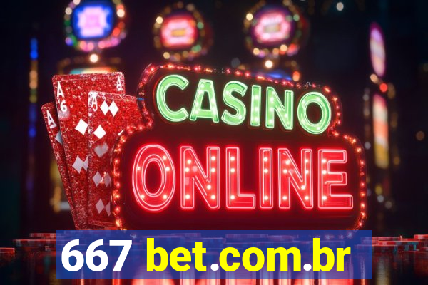 667 bet.com.br