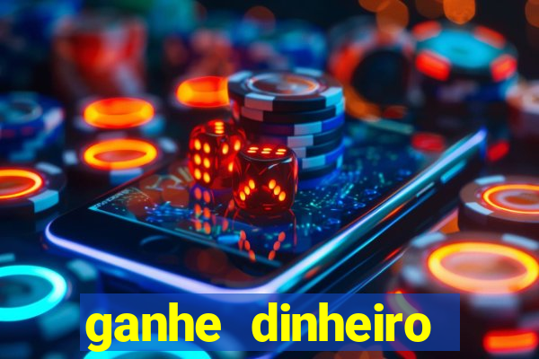 ganhe dinheiro jogando sem depositar