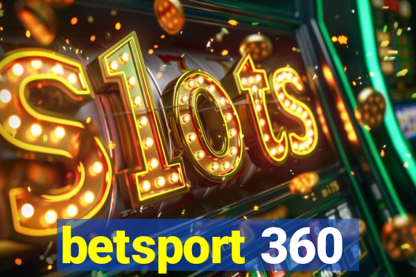 betsport 360