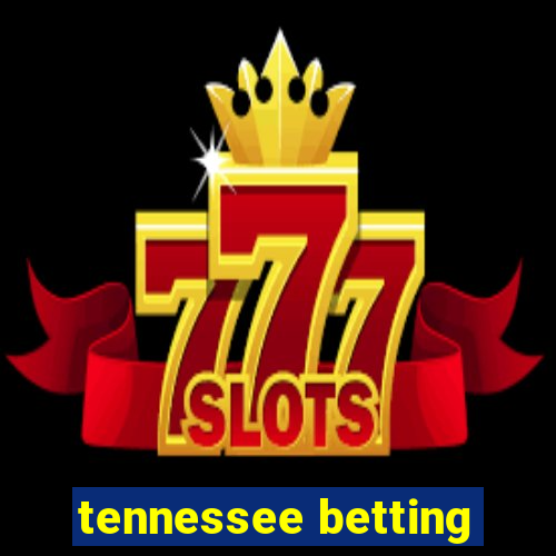 tennessee betting