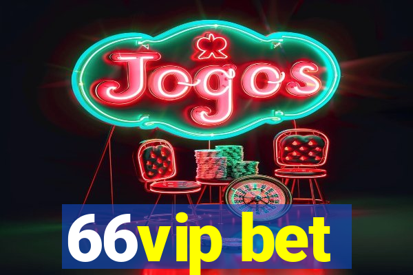 66vip bet