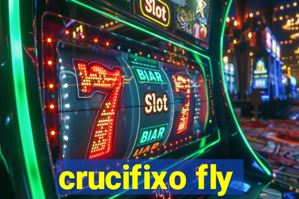 crucifixo fly